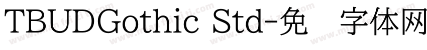 TBUDGothic Std字体转换